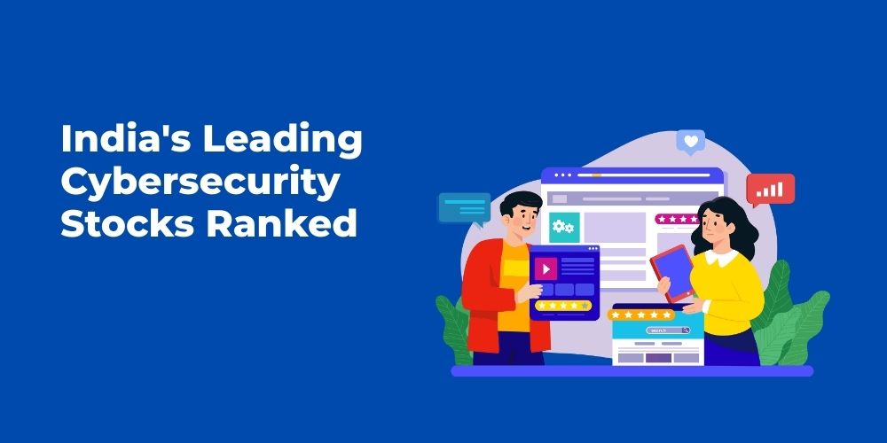 Top Cybersecurity Stocks in India
